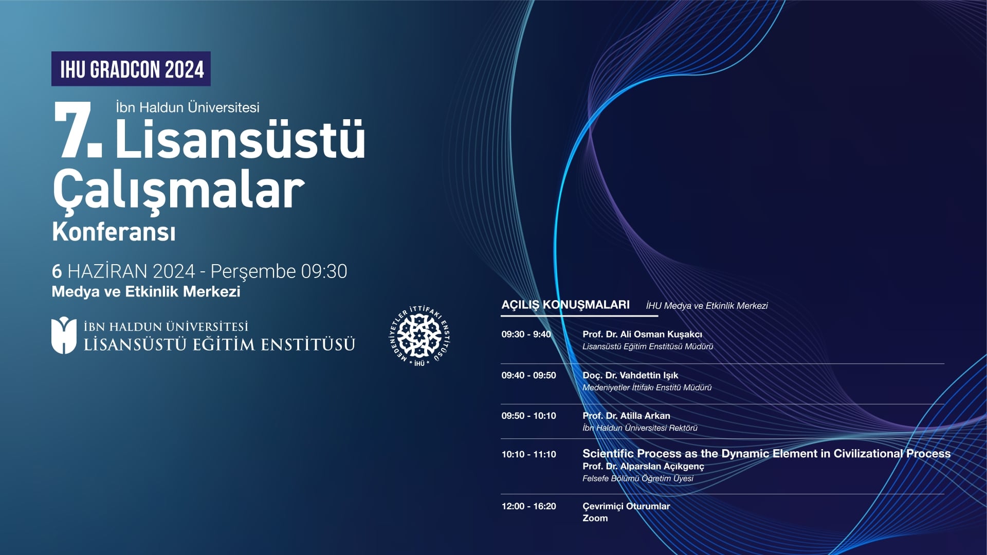 7. Lisansüstü Çalışmalar Konferansı: İHÜ GRADCON 2024