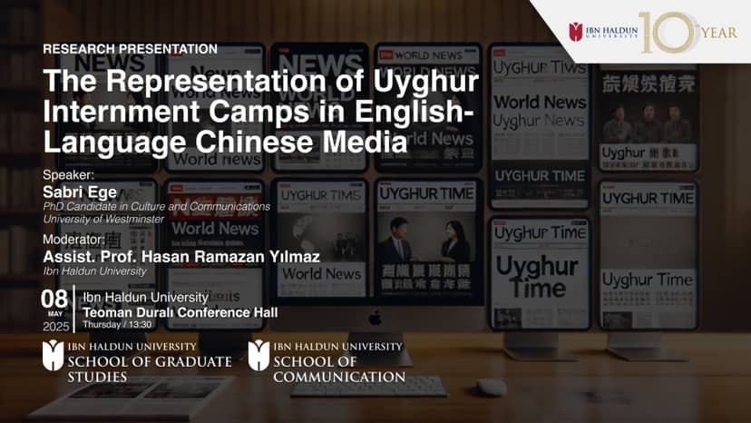 The Representation of Uyghur Internment Camps in English-Language Chinese Media